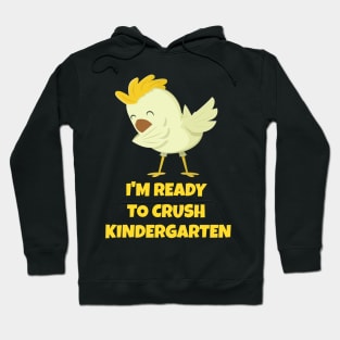 Kids I'm Ready To Crush Kindergarten Funny Toddler Kids Boy Girl T-Shirt Hoodie